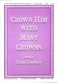 Crown Him with Many Crowns SATB choral sheet music cover